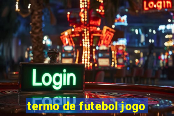 termo de futebol jogo